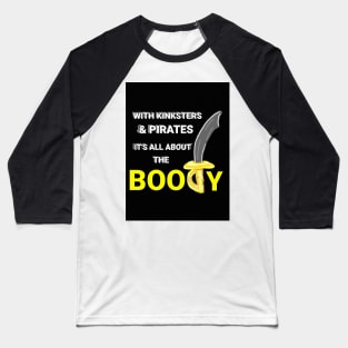 BOOTY BOODY Baseball T-Shirt